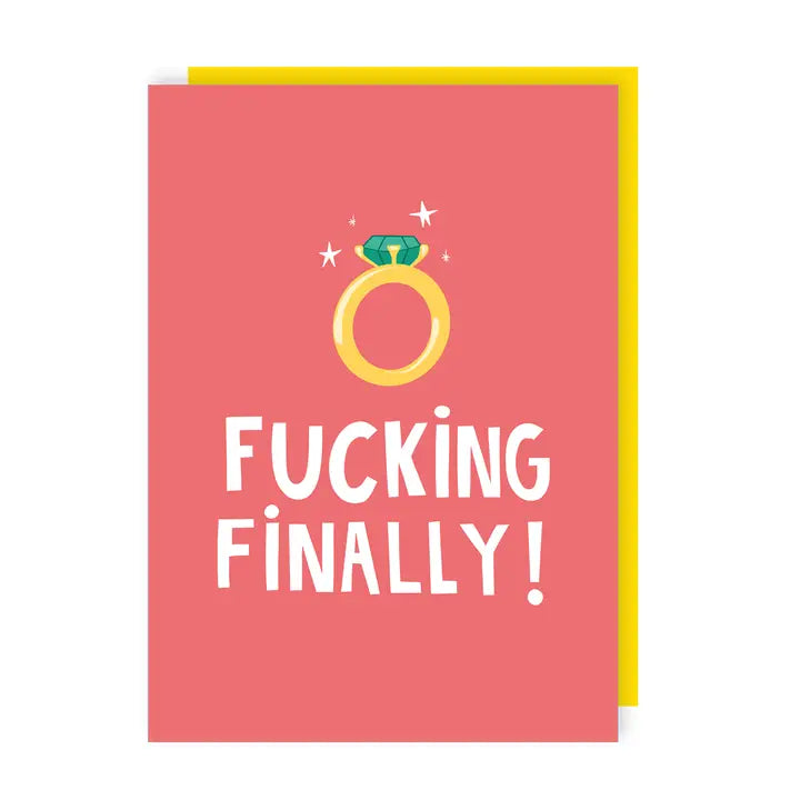 Finally Engagement Card