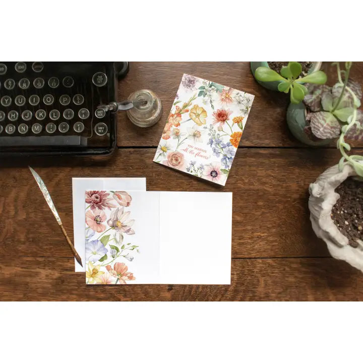 Congrats Card "You Deserve All The Flowers"