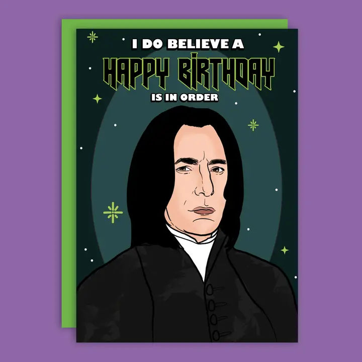 A Happy Birthday Is In Order Greeting Card