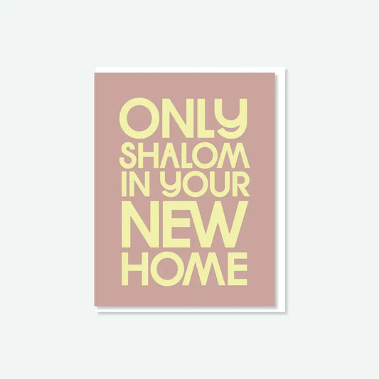 Only Shalom in your New Home Card