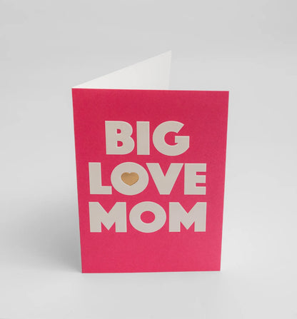 Big Love Mom Card