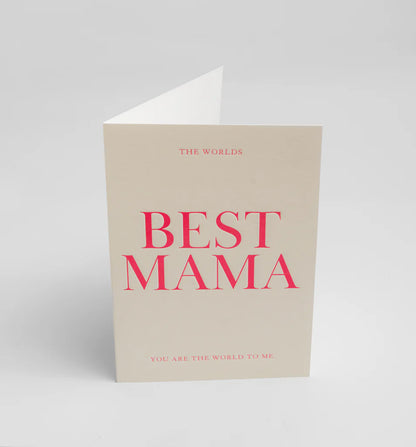 The Worlds Best Mama Card