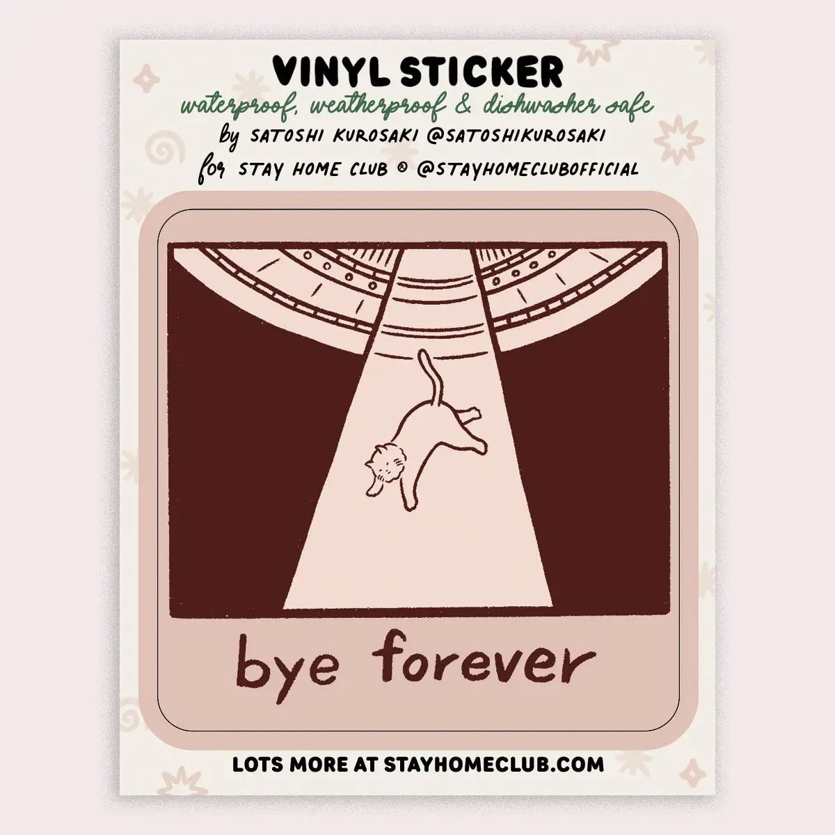 Bye Forever (UFO Cat) Vinyl Sticker