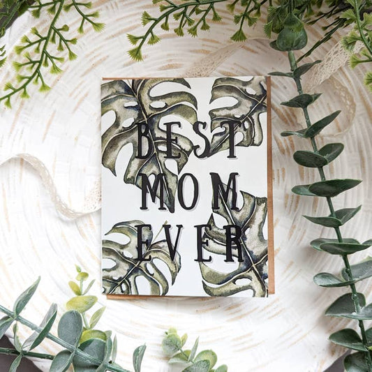 Best Mom Ever Mother's Day Greeting Card