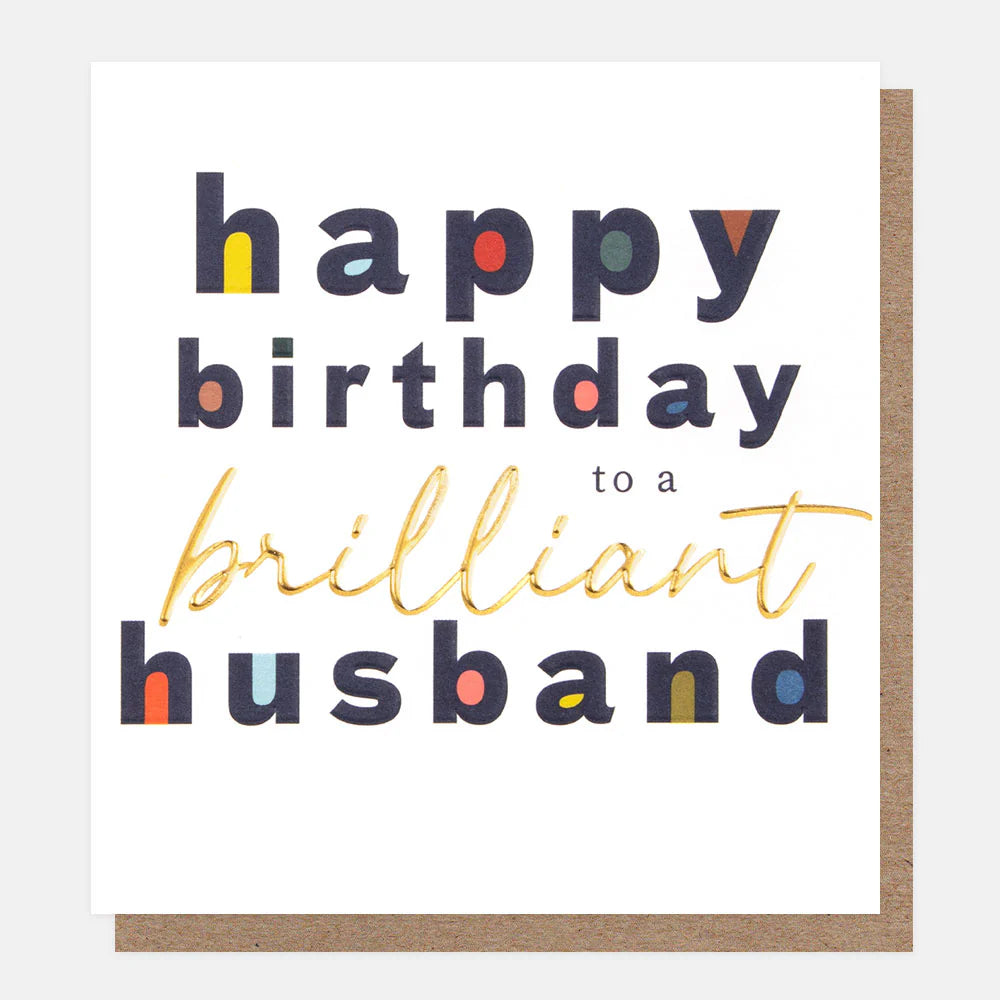 Happy Birthday Brilliant Husband Card