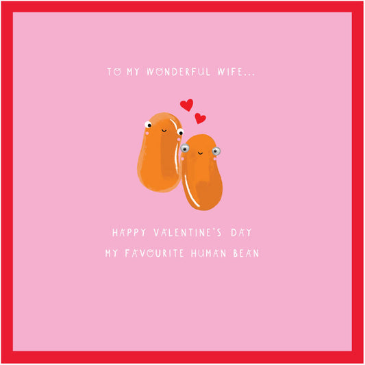 Googly Wife Favourite Human Bean Card