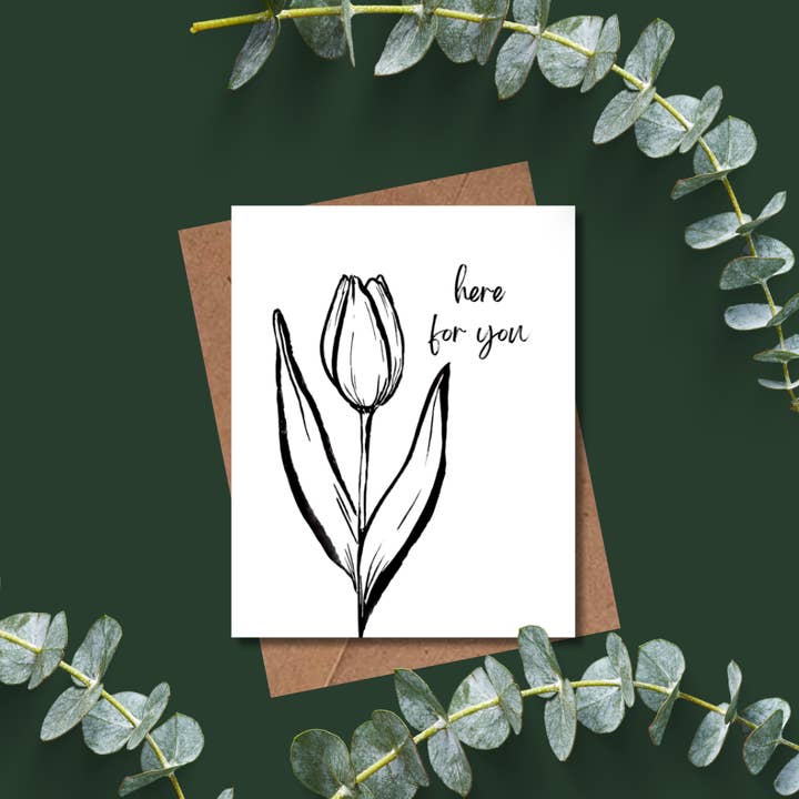 Here For You Card
