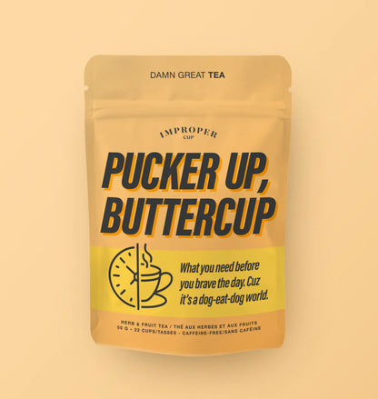 Pucker Up!  Buttercup Loose Leaf Tea