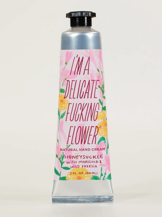Hand Cream I'm A Delicate F**king Flower Honeysuckle