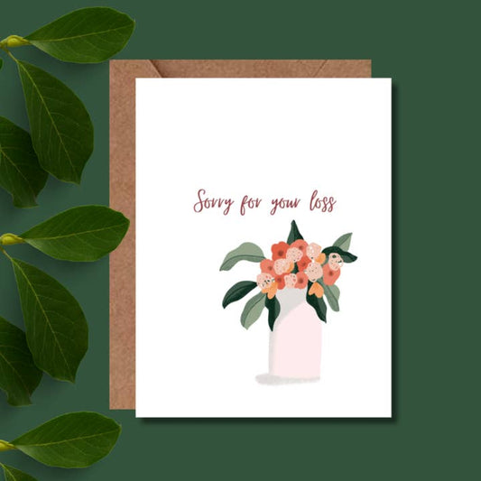 Sorry For Your Loss Card