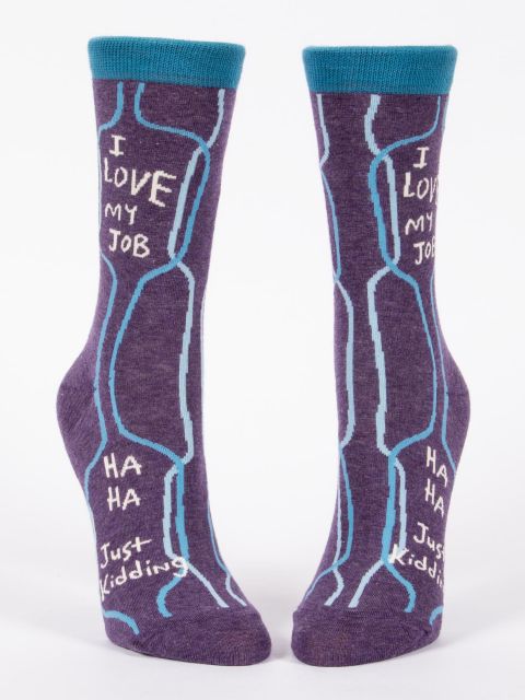 Women's Crew Socks I Love My Job