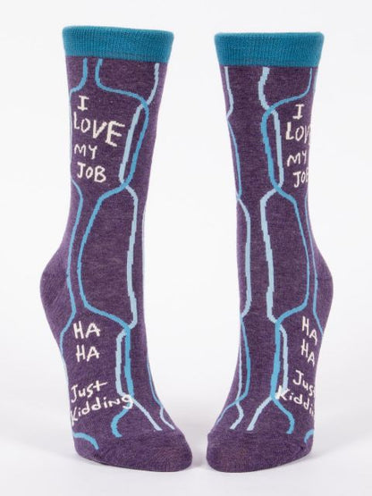Women's Crew Socks I Love My Job