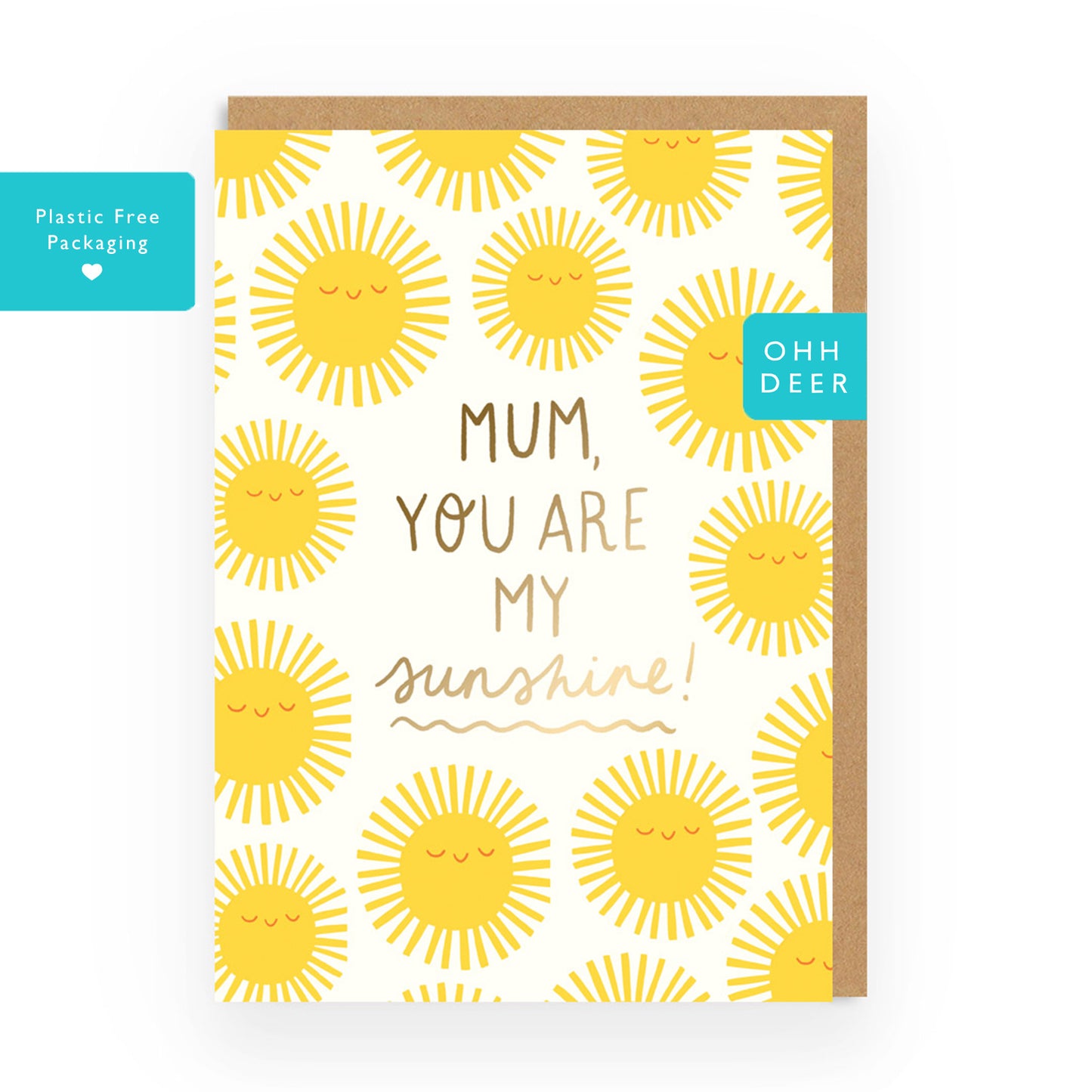 You Are My Sunshine Card