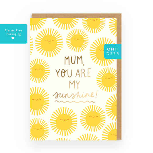 You Are My Sunshine Card
