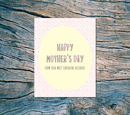 Expensive Accident Mother's Day