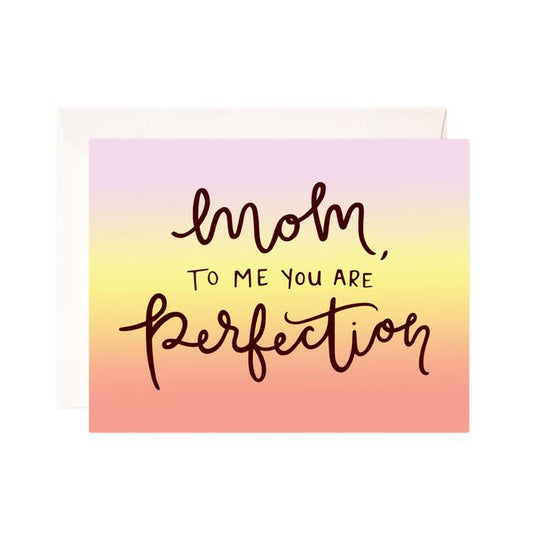 Mom Perfection Card
