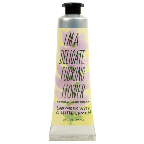 Hand Cream I'm A Delicate F**king Flower Lavender